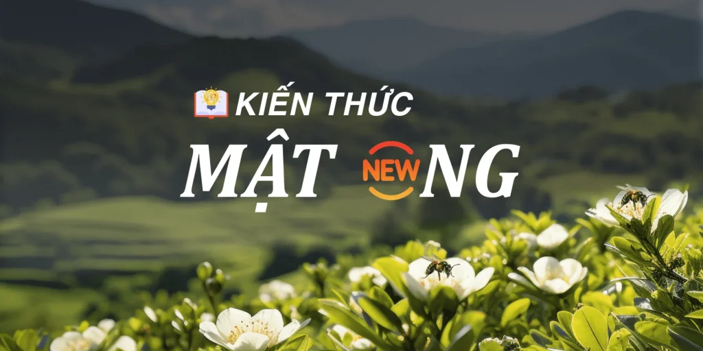 kiến-thức-mật-ong