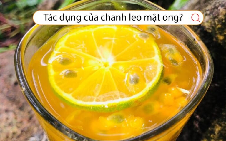 Tác dụng của chanh leo mật ong